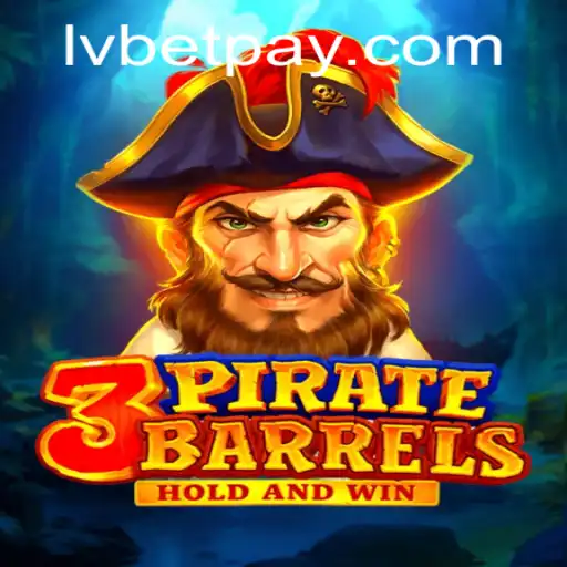Explore the Thrilling World of 3PirateBarrels: A Unique Gaming Adventure