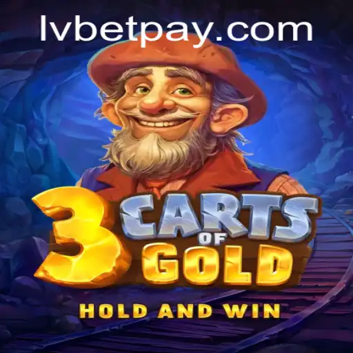 Unearthing the Treasure: An Insightful Journey into '3cartsOfGold' on LVbet